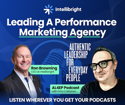 Ron Browning of Intellibright goes on leadership podcast